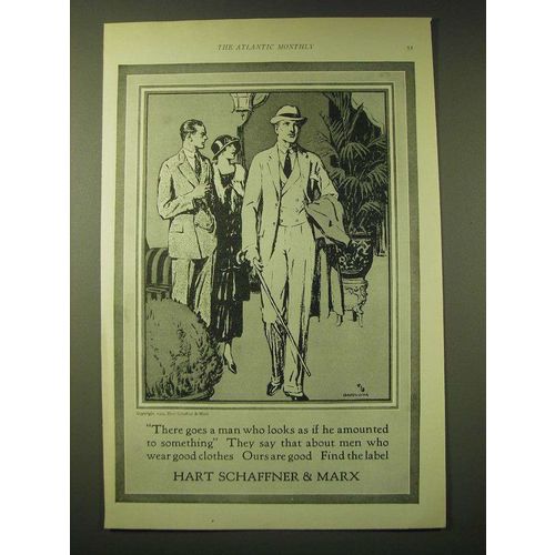 1924 Hart Schaffner & Marx Ad - man who looks as if he amounted to Something