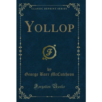 Yollop (Classic Reprint)