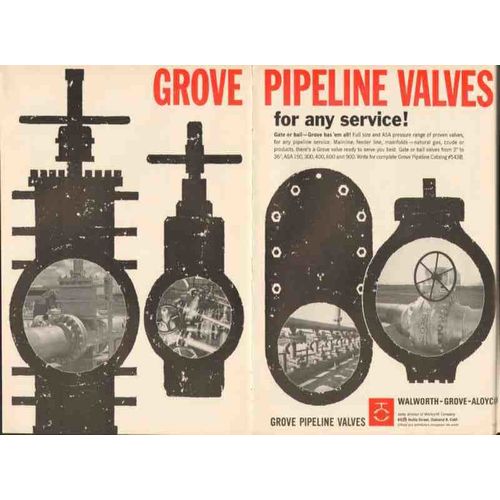 walworth-grove-aloyco 1962 gate ball pipeline valves oil vintage ad