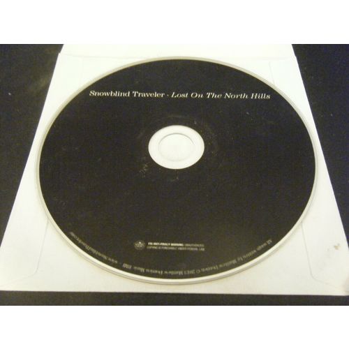 Lost on the North Hills by Snowblind Traveler (CD, 2013) - Disc Only!!!!