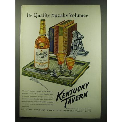 1949 Kentucky Tavern Bourbon Ad - Its quality speaks volumes