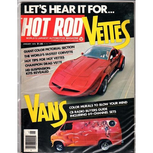 Hot Rod January 1976 Hot Tips for Hot Vettes