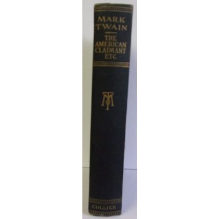 MARK TWAIN ' The American Claimant , Etc. ' 1922
