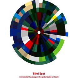 Blind Spot: Metropolitan Landscape In The Global Battle For Talent