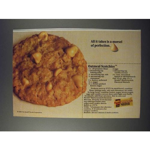 1986 Nestle Butterscotch Morsels Ad - Oatmeal Scotchies recipe