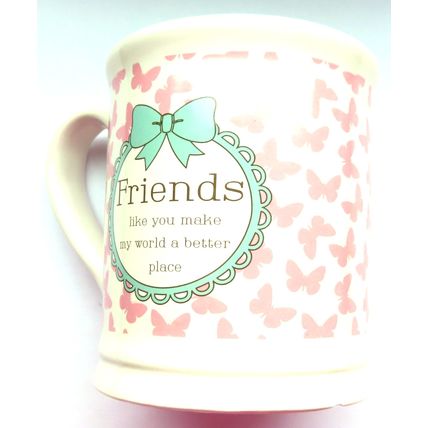 Friends Like You Make My World a Better Place Mug Tankard Style Ceramic 10.5 CM