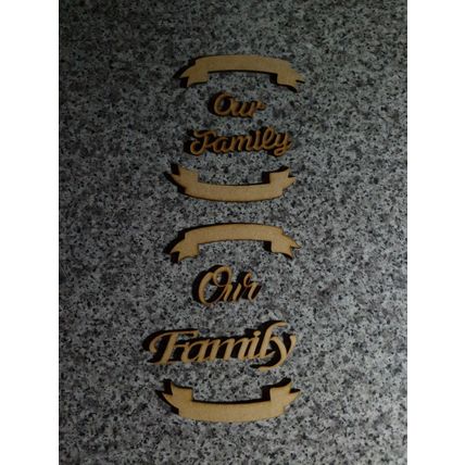 Pack of 2 Wooden laser cut 3mm Words 'Our Family' MDF craft words with frames