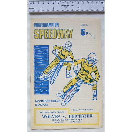 1971 Wolves v Leicester Speedway Programme, 23rd July