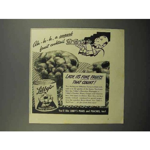 1942 Libby's Fruit Cocktail Ad - Ah-h-h Superb