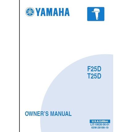 YAMAHA F25D T25D OWNERS MANUAL 2004 OUTBOARD MOTOR 92 PAGES ENGLISH USA EDITION