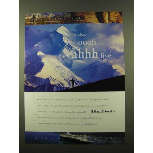 2001 Holland America Cruise Ad - Oooh and Ahhh
