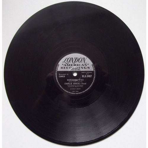 Charlie Gracie. Wandering Eyes b/w I Love You So Much It Hurts. 10" - 78rpm.