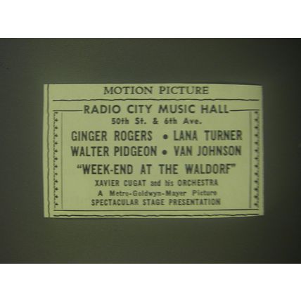 1945 MGM Movie Advertisement - Week-end at the Waldorf - Radio City Music Hall