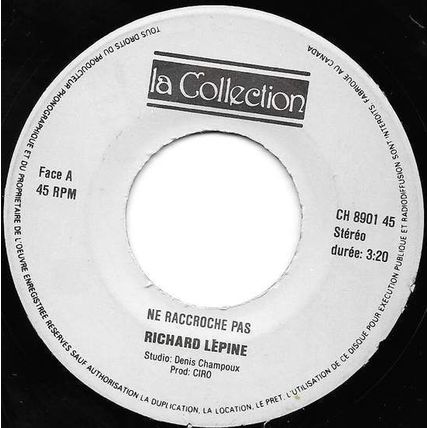 Richard Lépine - la Collection # CH 8901 45 - 7 pouces, 45 tours
