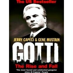 Gotti The Rise & Fall