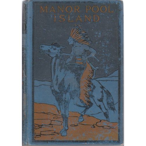Manor Pool Island circa 1900 1st edition Harold Avery colour illustrated