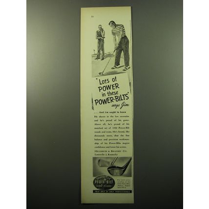 1950 Power-Bilt Golf Clubs Ad - Lots of Power in these Power-Bilts
