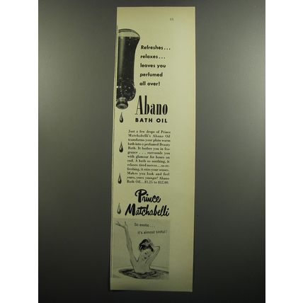 1952 Prince Matchabelli Abano Bath Oil Ad - Refreshes.. relaxes..