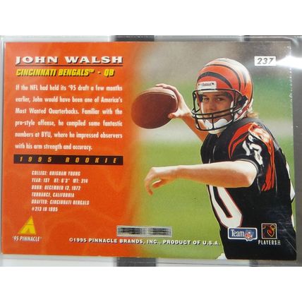 1995 Pinnacle JOHN WALSH (Cincinnati Bengals) Rookie card #237