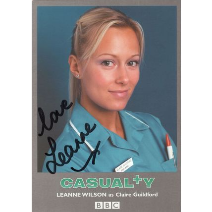 Leanne Wilson Casualty Hand Signed Cast Card Photo