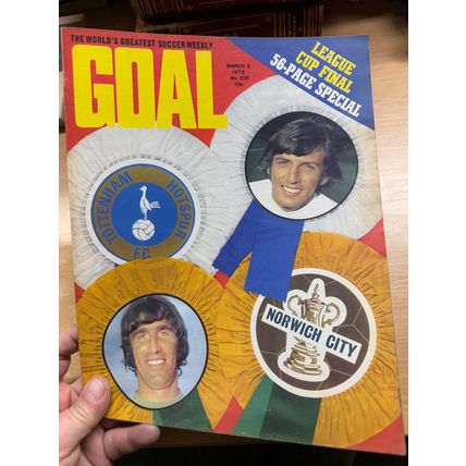 GOAL MAGAZINE #235 3 MAR 1973 UK FOOTBALL MAGAZINE - LEAGUE CUP FINAL (LL)