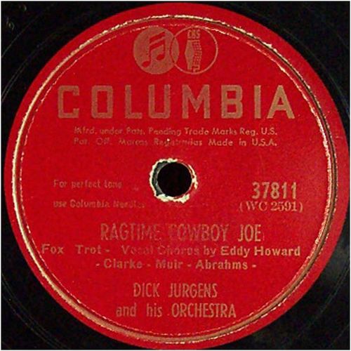 Columbia 78 #37811 - Dick Jurgens Orch. - "Ragtime Cowboy Joe" & "Elmer's Tune"