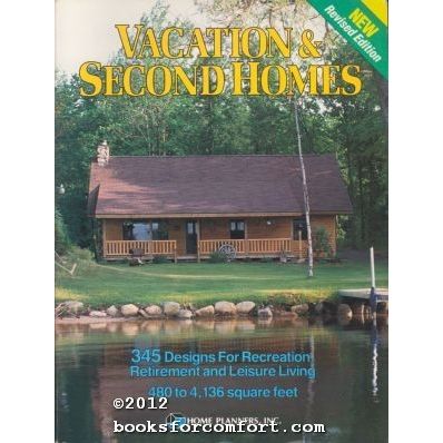 Vacation & Second Homes