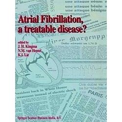 Atrial Fibrillation, a Treatable Disease?