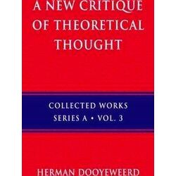 A New Critique of Theoretical Thought, Vol. 3