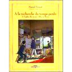 A La Recherche Du Temps Perdu: A L'ombre Des Jeunes Filles En Fleurs (V. 2)