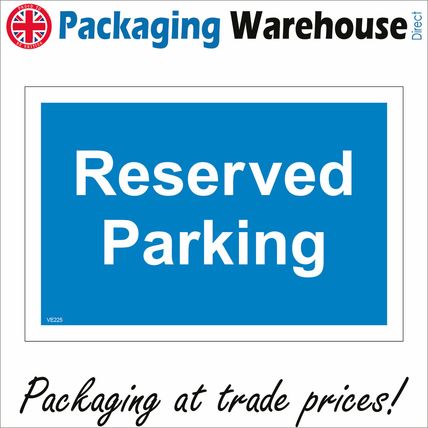 VE225 RESERVED PARKING SIGN OFFICE POLICE STATION ALLOCATED WORKPLACE SITE