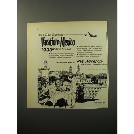 1950 Pan American World Airways Ad - Overlooking the Cathedral of Taxco