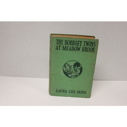 The Bobbsey Twins at Meadow Brook by Laura Lee Hope, 1915 Hardcover
