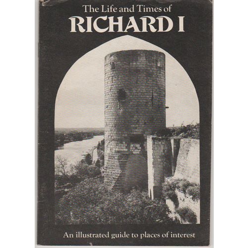 The Life & Times of Richard I circa 1930 illustrated booklet