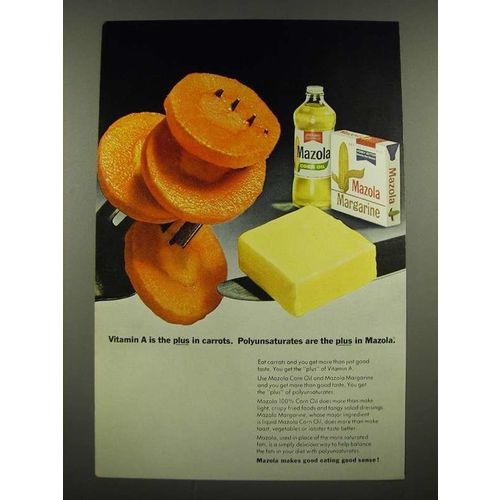 1967 Mazola Oil Ad - Vitamin A is the Plus in Carrots
