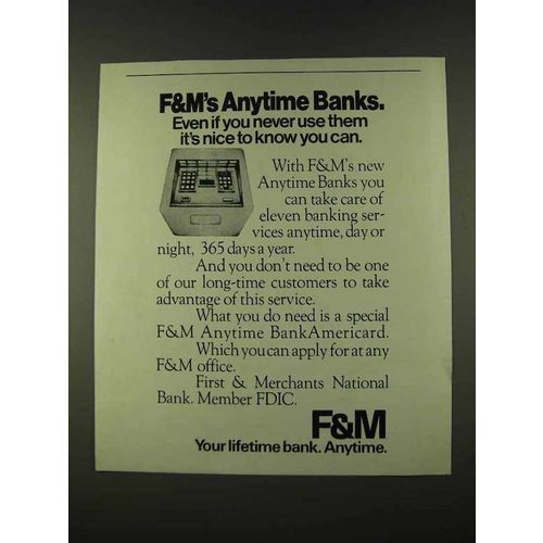 1973 F&M First & Merchants National Bank Ad - Anytime