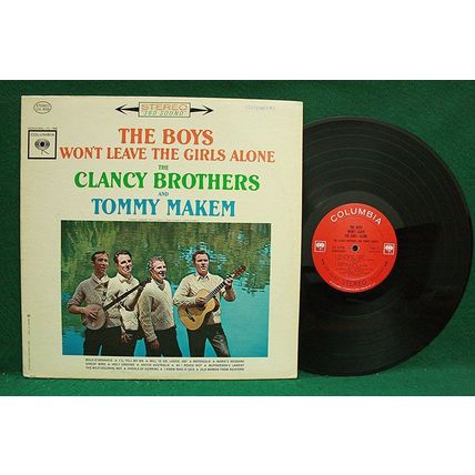 Clancy Brothers & Tommy Makem - Boys Won’t Leave The Girls Alone - CS 8709 - EX-