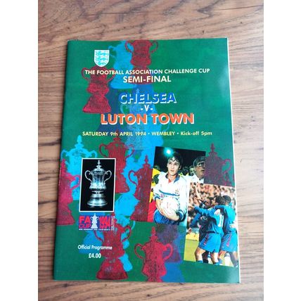 1994 FA Cup Semi Final Programme & Ticket – Chelsea vs Luton Town