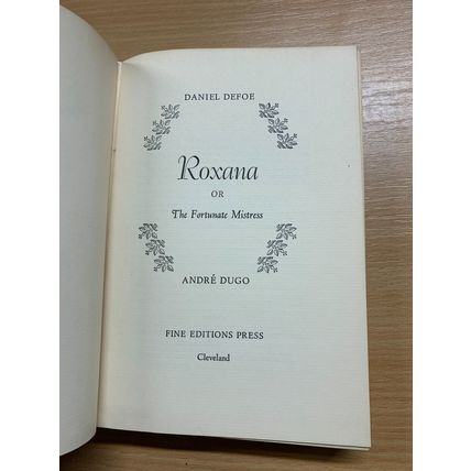 RARE* 1946 DANIEL DEFOE "ROXANA" FICTION USA HARDBACK BOOK (P4)
