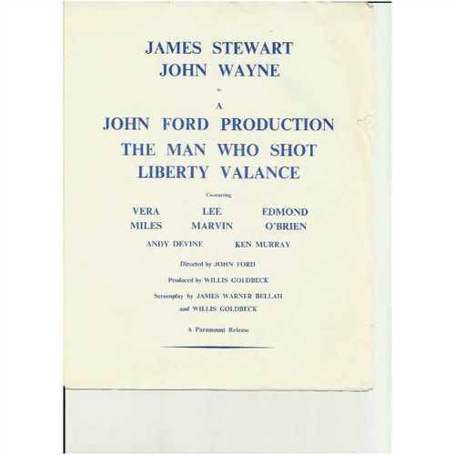 THE MAN WHO SHOT LIBERTY VALANCE James Stewart, John Wayne Synopsis