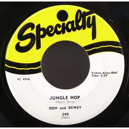 Don and Dewy - Jungle Hop / A Little Love Vinyl 45