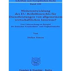 Weiterentwicklung Des Eu-Beihilfenrechts Fur Dienstleistungen Von Allgemeinem Wi