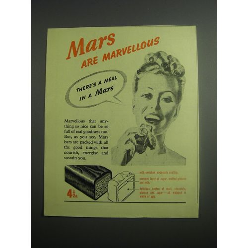 1948 Mars Candy Bars Ad - Mars are marvellous there's a meal in a Mars