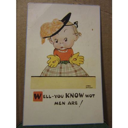 you KNOW what men are! used vintage postcard Mabel Lucy Atwell 1952 pm =