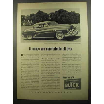 1952 Buick Super Riviera Car Ad - It makes you comfortable all over
