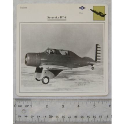 Seversky BT-8 - USA - Trainer - Collectors Club Card