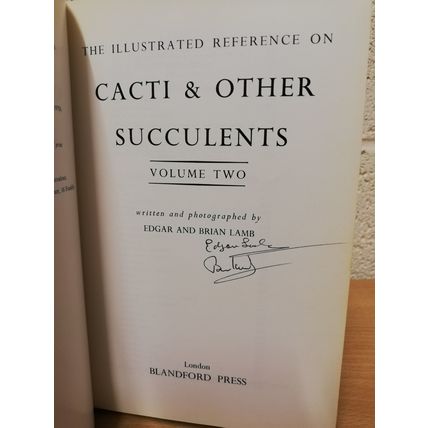 The Illustrated Reference on Cacti and Other Succulents - Vol.2 - Edgar Lamb Sig