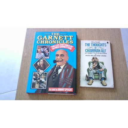 The Garnett Chronicles: The Life and Times of Alfred Garnett Esq. (H/B) 1986