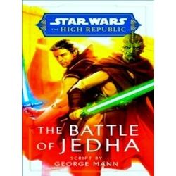 Star Wars: The High Republic: Prequel Era; Star Wars: The Battle Of Jedha (The H