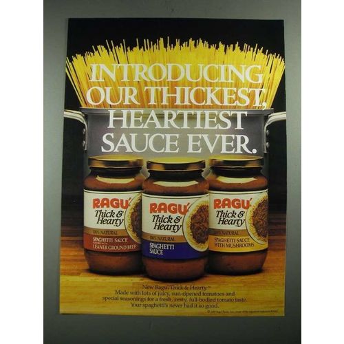 1987 Ragu Thick & Hearty Spaghetti Sauce Ad - Our Heartiest Ever